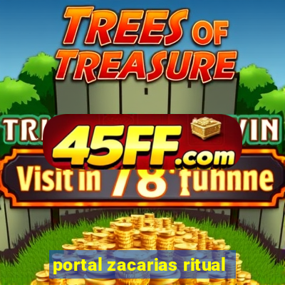 portal zacarias ritual